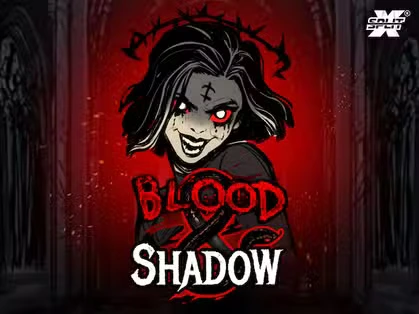Blood & Shadow